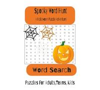 Halloween Word Search Puzzle Book: Word Searches with Easy-to-Read Print about Halloween, Spooky Nights, Pumpkins and More6" x 9" | 110 Pages | 50+ Fun and Frightening Puzzles