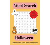 Halloween Word Search Puzzle Book: Word Searches with Easy-to-Read Print about the celebration of Halloween | 6x9 inches, 100 pages, 50 Puzzles | Gift ... Adults and Seniors for Free Time Relaxation
