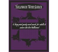 Halloween Word Search Puzzle Book: Word searches with Large Print about Halloween, Spooky, Fall and more | 8.5 X 11 inches, 110 pages | 50 + puzzles…. Gifts for vacations, Holidays, and Free time
