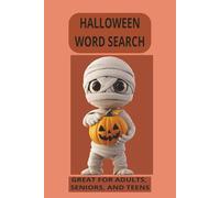 HALLOWEEN WORD SEARCH PUZZLE BOOK: WORD SEARCHES WITTH EASY TO READ PRINT ABOUT HALLOWEEN, GHOSTS, GHOULIES, & MORE l 6X9 INCHES, 110 PAGES l 50+ PUZZLES ... GIFT FOR VACATION, HOLIDAYS, OR FREE TIME