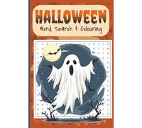 Halloween Word Search Puzzle & Colouring Book: Word Searches with Easy to Read Print about Halloween, Ghouls, Spooks and More | 6x9 inches, 110 + ... Gift for Celebration, Holidays and Free Times
