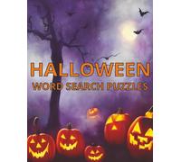 Halloween Word Search Puzzles: 100 Halloween Themed Puzzles with 20 words and Illustrations | Solutions Included