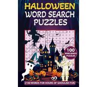 Halloween Word Search Puzzles: 100 Large Print Spooky Puzzles And 2100 Words For Hours Of Ghoulish Fun With Solutions (For Teens, Adults & Seniors)