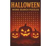 Halloween Word Search Puzzles: 55 Word Find Puzzles About Halloween, Ghosts, Witches & More, 6x9 Inch, For Seniors, Adults & Teenagers