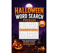 Halloween Word Search Puzzles: 60 Spooky Autumn Puzzles with Fascinating Facts About Halloween, Folklore and the Dark Season
