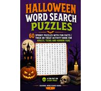 Halloween Word Search Puzzles: 60 Spooky Puzzles with Fun Facts | Trick or Treat Activity Book for Adults, Teens and Horror Fans (Seasonal Word Search Books)
