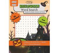 Halloween Word Search Puzzles for Adults, Seniors, and Teens: Large Print Halloween Word Puzzles for Spooky Fun and Mental Sharpness! (Word Search Books For Everyone)