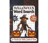 Halloween Word Search Puzzles: Halloween Themed Word Find Puzzle Book For Adult, Seniors & Teens, 50+ Holiday Puzzles To Keep Brain Active