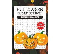 Halloween Word Search Puzzles: Spooky & Fun Halloween Word Search Book for Adults and Seniors | 50+ Large Print Puzzles to Boost Memory, Relax, and Celebrate the Halloween Spirit