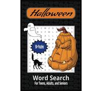 Halloween Word Search: Word searches with easy to read print about Halloween, Halloween Costumes, Scary Terms and Much More | 6x9 inches, 110 pages | ... for Vacations, Holidays, and leisure time