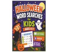 Halloween Word Searches for Kids: Halloween Word Search Puzzle and Colouring Book for Kids: Halloween Themed Word Searches and Colouring Pictures | ... Holidays, Free Time, Gifts and Learning
