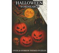 Halloween Wordsearch: Halloween Wordsearch Puzzles: Halloween Wordsearch Puzzles: Wordsearch Puzzles with Easy to Read Print about Halloween, Creepy, ... ... Gift for Vacations, Holidays and Relaxing