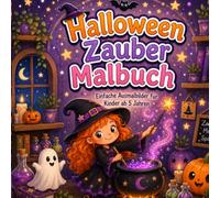 Halloween Zauber Malbuch: Großes Halloween-Malbuch für Kinder ab 5 Jahren ,30 einfache Ausmalbilder,Dicke Linien, große Motive und Malspaß für Mädchen und Jungen