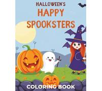 Halloween's Happy Spooksters Coloring Activity Book for kids: Coloring Book