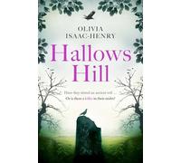 Hallows Hill: the brand-new dark, chilling, folk horror novel, full of suspense and secrets, for 2025