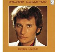 Hallyday, Johnny - Derrier L'amour (Deluxe)
