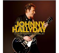Hallyday,Johnny - Le Concert Événement À la Tour Eiffel,2011 [Vinilo]