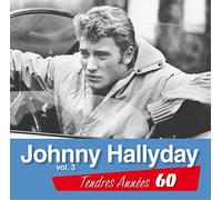 Hallyday, Johnny - Tendres Annees 60 Vol.3