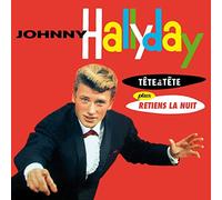 Johnny Hallyday - Tete A Tete + Retiens La Nuit