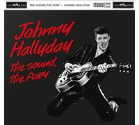 Johnny Hallyday - The Sound, The Fury