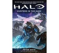 Halo. Hunters In The Dark