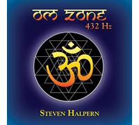 HALPERN, STEVEN - OM Zone 432 Hz