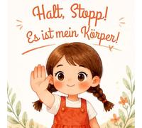 Halt Stop es ist mein Körper !