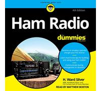 Ham Radio For Dummies: 4ª edición (The For Dummies Series)