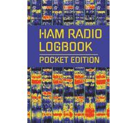 Ham Radio Logbook Pocket Edition: SOTA / POTA / Daily - Contact Logbook for Amateur Radio Operator | 600 Contacts | 6 x 9 Inches Small Size
