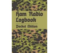 Ham Radio Logbook Pocket Edition: SOTA / POTA / Daily - Contact Logbook for Amateur Radio Operator | 600 Contacts | 6 x 9 Inches Small Size