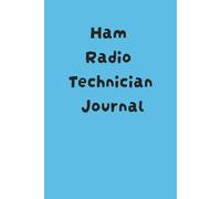Ham Radio Technician Journal