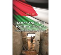 Hamas y la sociedad civil en Gaza – Involucrando al sector social islamista – Princeton Univ.