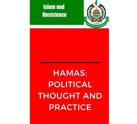 Hamas: Political Thought and Practice
