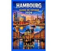 HAMBOURG GUIDE DE VOYAGE 2026