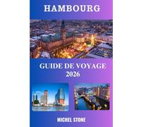 Hambourg Guide de voyage 2026