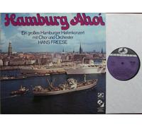 Hamburg Ahoi / Ein großes Hamburger Hafenkonzert mit Chor und Orchester HANS FREESE / Bildhülle / MARCATO # 62 293