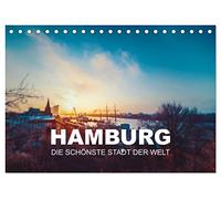 Hamburg - die schönste Stadt der Welt (Tischkalender 2026 DIN A5 quer), CALVENDO Monatskalender: Motive von der Elbe über St. Pauli bis zur Alster