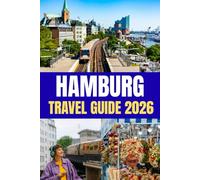 HAMBURG TRAVEL GUIDE 2026: Budgeting and Daily Costs - How to Plan Your Finances in Hamburg