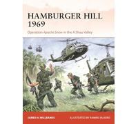 Hamburger Hill 1969: Operation Apache Snow in the A Shau Valley: 409 (Campaign)