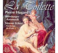 Hamburger Ratsmusik; Simone Eckert - La Toilette