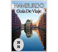 Hamburgo Guía de viaje 2026