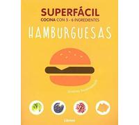 Hamburguesas, superfácil: Cocina con 2 - 6 ingredientes