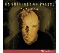 Quasar - Hamel: La trilogie du presto