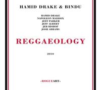 Hamid Drake & Bindu - Reggaeology