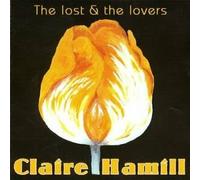 Hamill, Claire - Lost & The Lovers [Import]