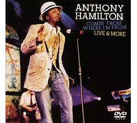 Hamilton, Anthony - Comin From Where I'm From: Live & More [USA] [DVD]