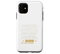 Hamilton, Lafayette, Mulligan, Laurens, Aaron Burr, Sir tee Carcasa para iPhone 11