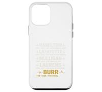 Hamilton, Lafayette, Mulligan, Laurens, Aaron Burr, Sir tee Carcasa para iPhone 12 Mini