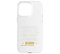 Hamilton, Lafayette, Mulligan, Laurens, Aaron Burr, Sir tee Carcasa para iPhone 15 Pro MAX