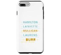 Hamilton, Lafayette, Mulligan, Laurens, Aaron Burr, Sir tee Carcasa para iPhone 7 Plus/8 Plus